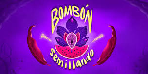 bombón: semillando