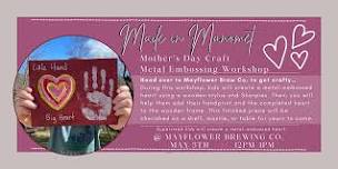 Mother's Day Craft - Metal Emboss Workshop