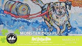 2024 MONSTER DOG PULL