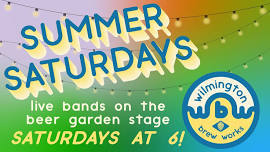 Summer Saturdays - THE BRANDYWINE RIDERS live at WBW