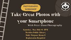 Take Great Photos with your Smartphone