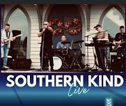 Southern Kind Live!!!