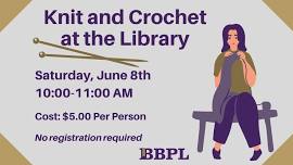 Knit & Crochet at the Library