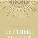 Let There Be Light - Concert #1