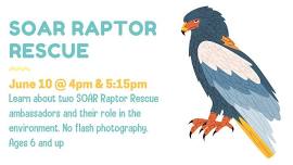 SOAR Raptor Rescue