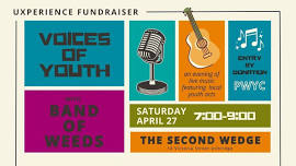 Uxperience Fundraiser: Voices of Youth & Band of Weeds