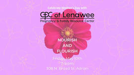 Nourish and Flourish! Celebrate Mother's Day with CPC