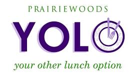 YOLO (Your Other Lunch Option) at Prairiewoods (in person)