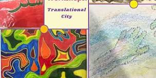 Translational City Community Art Exhibition