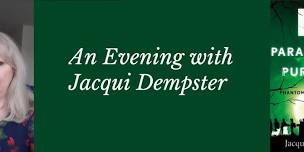 An Evening with Jacqui Dempster