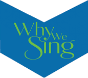 Why We Sing! 2024