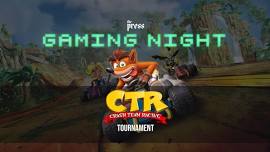 GAMING NIGHT - Crash Team Racing