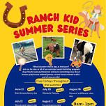 Ranch Kids Summer Series