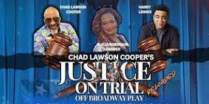 Chad Lawson Cooper’s Justice on Trial Reloaded  Orlando