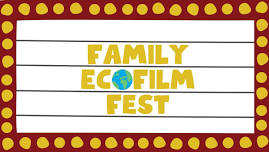 Family EcoFilm Fest