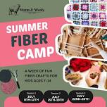 Summer Fiber Camp: Session 3