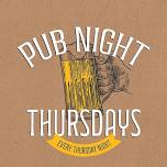 Pub Night Thursdays