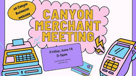 Canyon Merchant Meeting hosted by CEDC