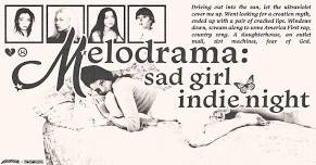 Melodrama: A Sad Girl Indie Party