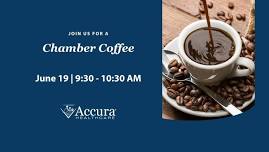 Accura HealthCare Chamber Coffee Hour