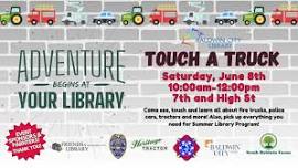 Touch a Truck and Summer Library Program Kickoff — Baldwin City Chamber of Commerce