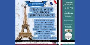 Travel with Manross Series: France