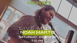 LIVE MUSIC: Noah Martis