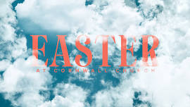 EASTER AT CORNWALL CHURCH