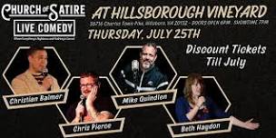 Live Comedy - Church Of Satire Comedy Club @ Hillsborough Vineyard