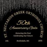 50th Anniversary Gala for St. Nectarios Greek Church Roslindale MA