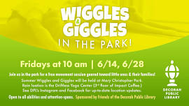 Wiggles & Giggles in the Park! - June