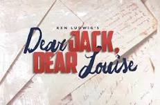 DEAR JACK, DEAR LOUISE