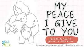 3P & Parents: My Peace I give to you Reflection & Craft