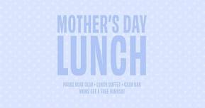 Mother's Day Lunch Buffet