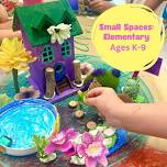 Summer Camp-Elementary: Small Spaces