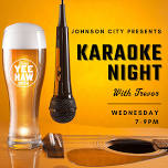 Karaoke Night – Hosted by Trevor