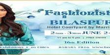 Fashionista Fashion And Lifestyle Exhibition-Bilaspur-2 June