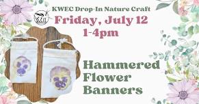 Hammered Flower Banner - Nature Craft Drop-in