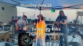 Live Music @ Derby City Pizza “Louisville Campus”