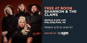 WXPN Free At Noon with SHANNON & THE CLAMS