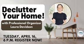 Declutter Your Home with Laura Davidson