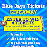 Enter to WIN Blue Jays Tickets