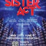 Sister Act- Horowhenua College