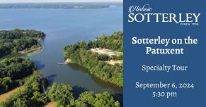 Sotterley on the Patuxent – Specialty Tour