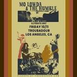 Mo Lowda & the Humble