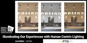 ILLUMINATING OUR EXPERIENCES WITH HUMAN CENTRIC LIGHTING | LUXURY