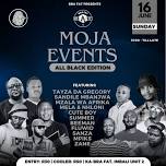 MOJA EVENTS ALLBLACK EDITION