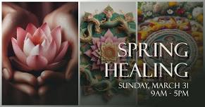 Spring Healing: Grow into Love