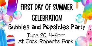 First Day of Summer Celebration