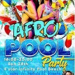 AFRO LATIN POOL PARTY-4 STAR INFINITY ROOFTOP POOL BEACH VIEW.